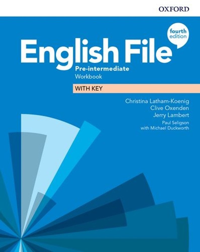 English File Fourth Edition Pre intermediate Workbook With Answer Key 