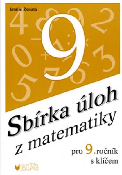 Sbírka úloh z matematiky pro 9.ročník s klíčem