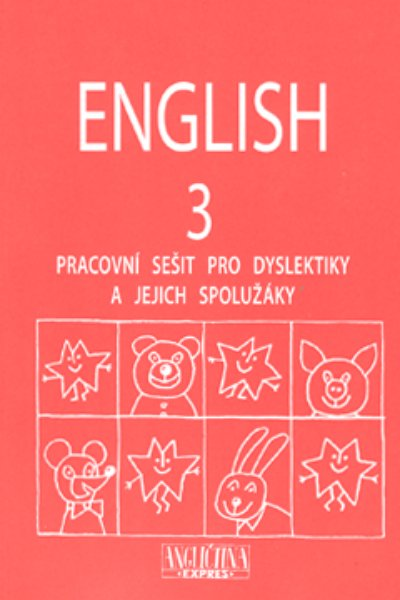 English 3 - pracovní sešit pro dyslektiky a jejich spolužáky + audio CD