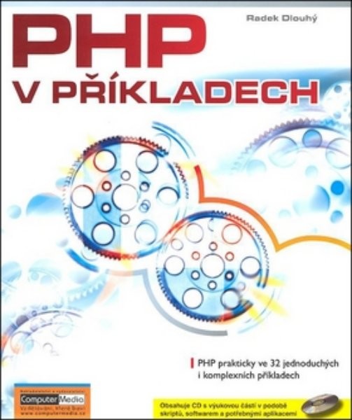 PHP v příkladech + CD-ROM