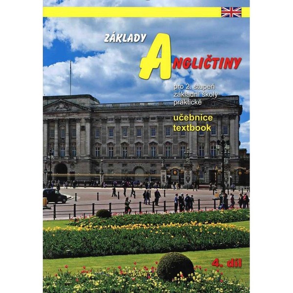 Základy angličtiny 4.díl - učebnice pro 2. stupeň ZŠ praktické