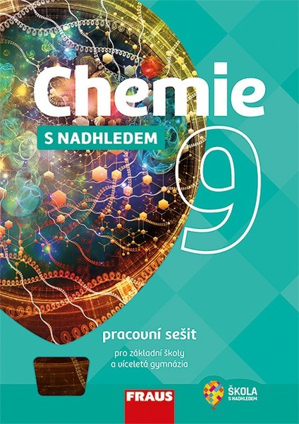 Chemie s nadhledem 9 (pracovní sešit)