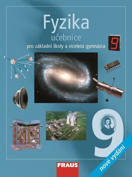 Fyzika 9.r. ZŠ a víceletá gymnázia - učebnice