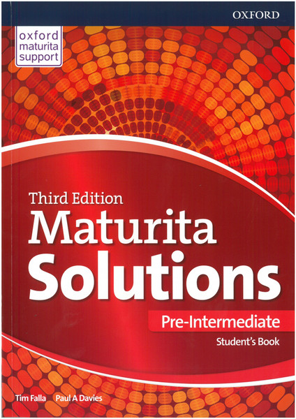 Maturita Solutions 3rd Edition Pre-intermediate Student's Book (Czech Edition)