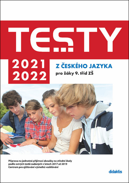 Testy 2021-2022 z českého jazyka pro žáky 9.tříd