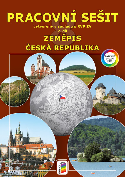 Zeměpis 8.r. 2.díl Pracovní sešit barevný (Česká republika)