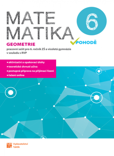 Matematika v pohodě 6 - Geometrie (pracovní sešit)