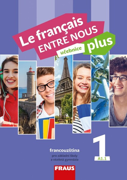 Le francais ENTRE NOUS plus 1 - Učebnice