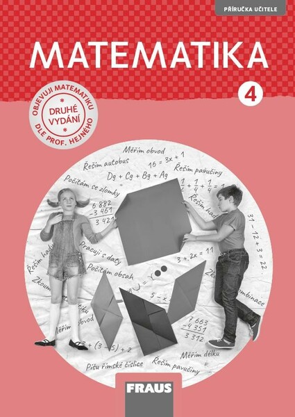 Matematika 4.r. ZŠ - Příručka učitele (nová generace)
