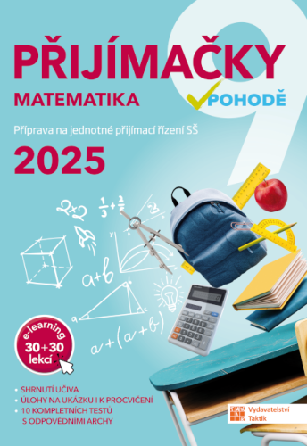 Přijímačky v pohodě 9 Matematika