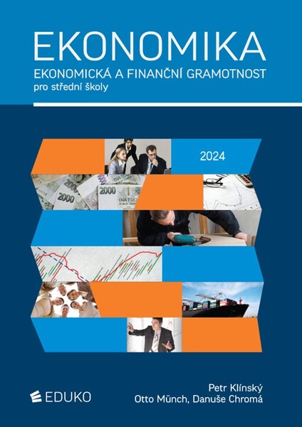 Ekonomika - Ekonomická a finanční gramotnost pro střední školy