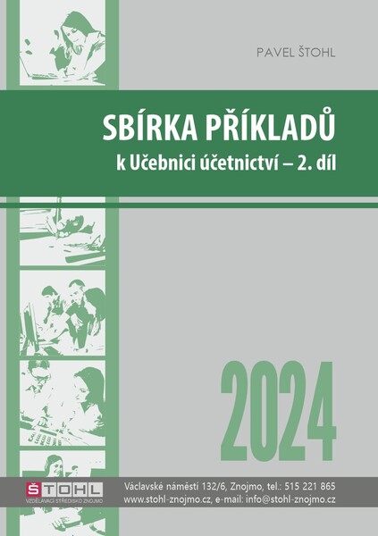 Sbírka příkladů k učebnici Účetnictví 2024 - 2. díl