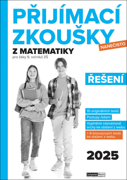 Přijímací zkoušky nanečisto z matematiky pro žáky 9. ročníků ZŠ (2025) ŘEŠENÍ