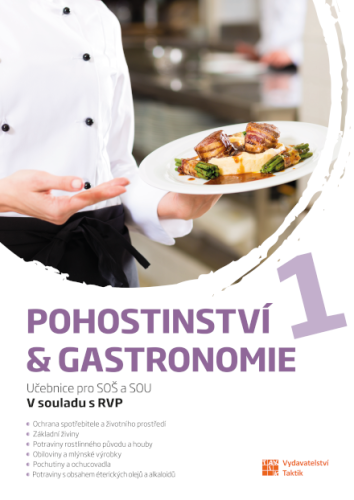 Pohostinství a gastronomie 1 Učebnice pro SOŠ a SOU