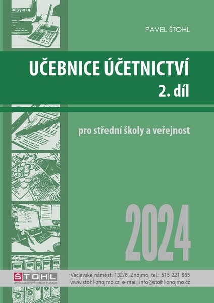 Učebnice Účetnictví pro SŠ a veřejnost 2024 - 2. díl