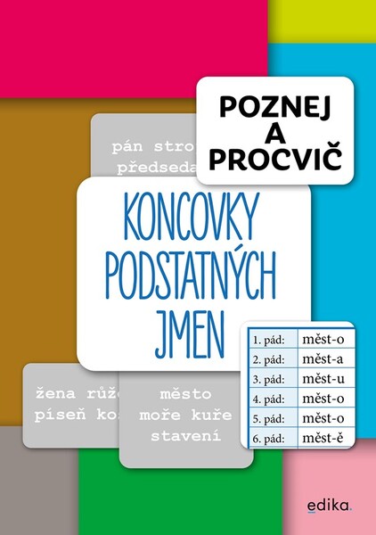 Koncovky podstatných jmen (Poznej a procvič)