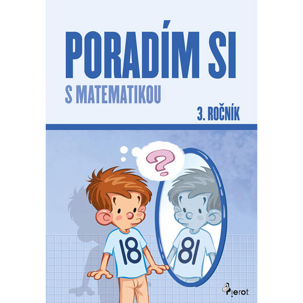 Poradím si s matematikou 3 (pro 3.ročník ZŠ)