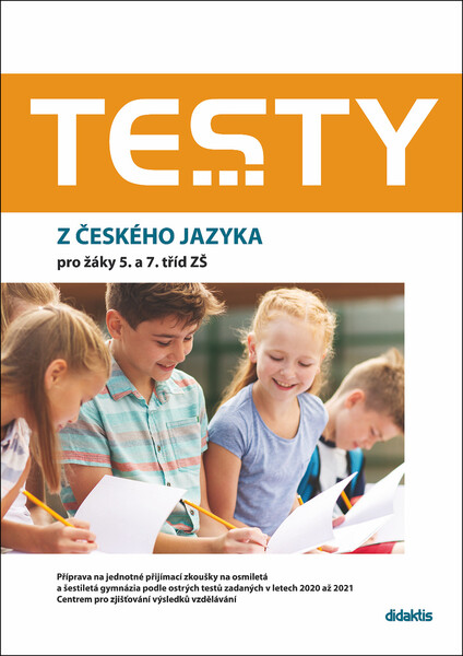 Testy z českého jazyka pro žáky 5. a 7. tříd ZŠ