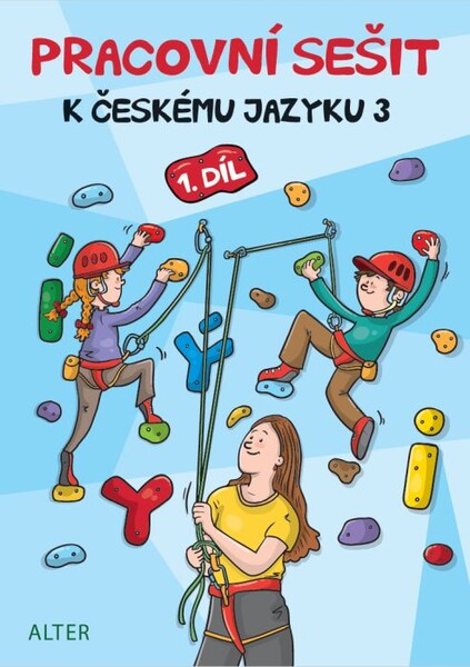 Pracovní sešit k učebnici Český jazyk 3. r. 1. díl