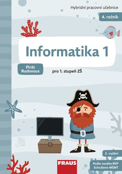 Informatika 1 pro 1.stupeň - Pirát Rudovous