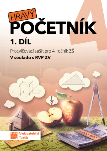 Hravý početník 4 - Pracovní sešit 1.díl pro 4.r. ZŠ