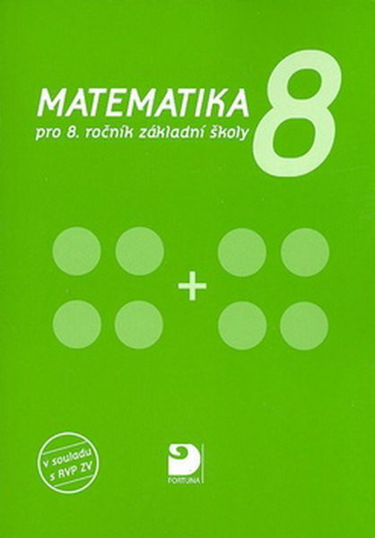 Matematika 8.r. ZŠ (v souladu s RVP ZV)