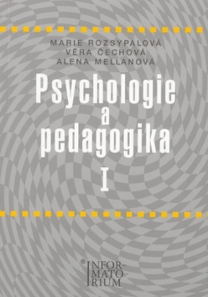 Psychologie a pedagogika I pro SZŠ