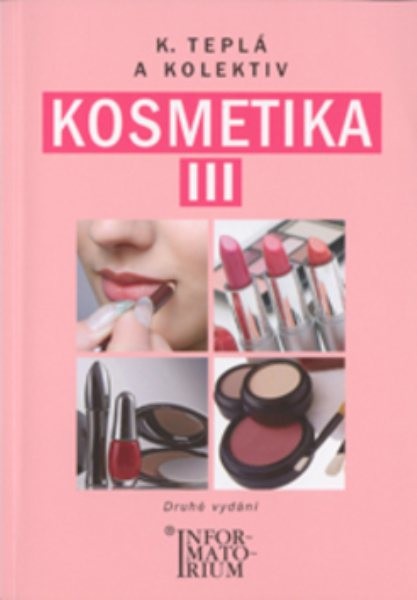 Kosmetika III pro 3. ročník UO Kosmetička