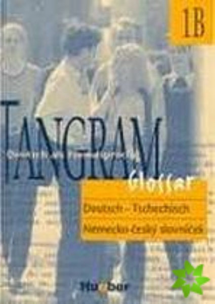 Tangram 1B německo-český slovníček (Glossar)