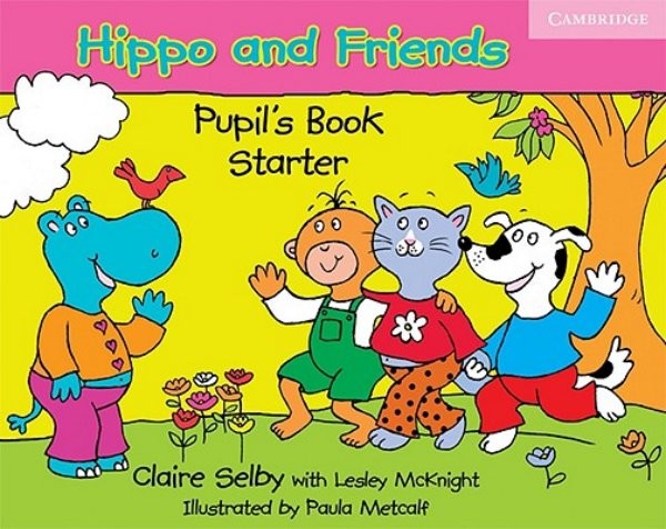 Hippo and Friends Starter Pupil's Book (učebnice)