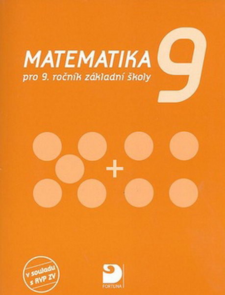 Matematika 9.r. ZŠ (v souladu s RVP ZV)