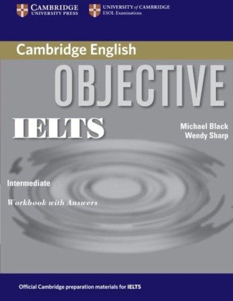 Objective IELTS Intermediate - Workbook with answers (pracovní sešit s klíčem)