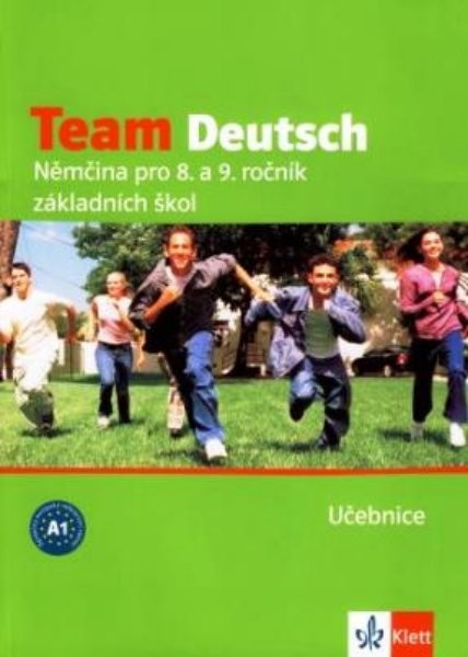 Team Deutsch - Němčina pro 8. a 9. r. ZŠ - učebnice