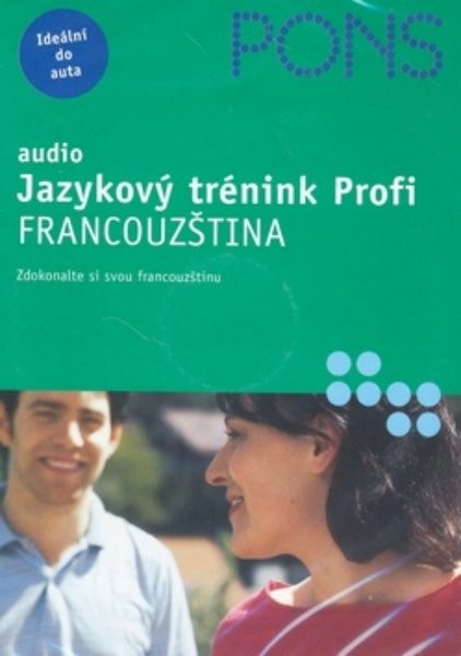 Francouzština - audio Jazykový trénink Profi (2 CD + textová příloha)