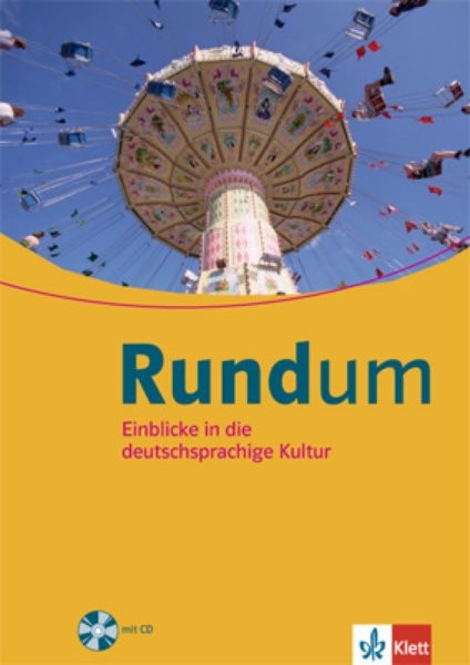 Rundum - Einblicke in die deutschsprachige Kultur + CD
