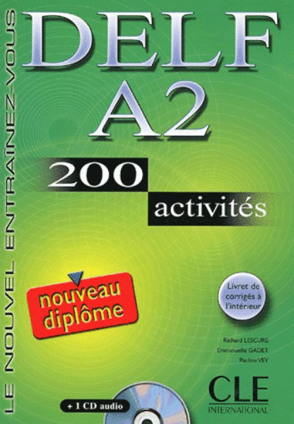 DELF A2 200 activités (nouveau diplome) + klíč + audio CD