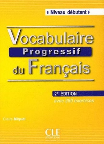 Vocabulaire Progressif du Francais - Niveau débutant - Livre (kniha + CD)