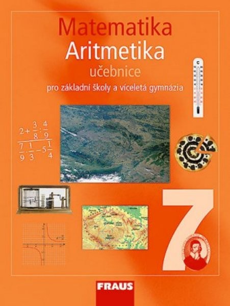 Matematika 7.r. ZŠ a VG - Aritmetika - učebnice