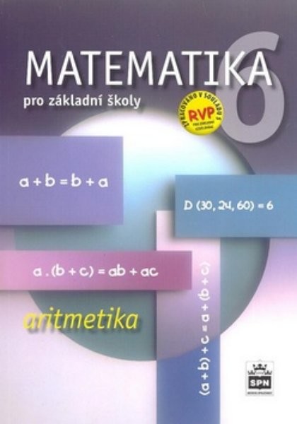 Matematika 6.r. ZŠ - Aritmetika (nová řada dle RVP)