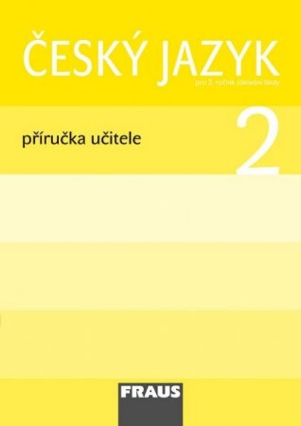 Český jazyk 2.r. ZŠ - příručka učitele