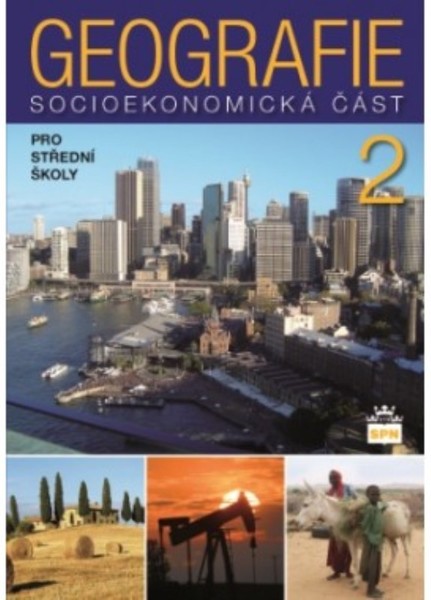 Geografie pro SŠ 2 - Socioekonomická část