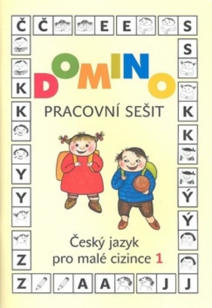 Domino - Český jazyk pro malé cizince 1 - Pracovní sešit
