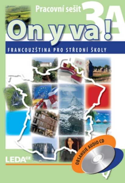 On y va! 3 Francouzština pro SŠ - pracovní sešit 1A + 1B + audio CD