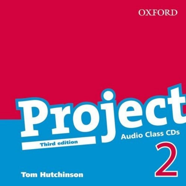 Project 2 Third Edition - Class Audio CDs (audio CD k učebnici, třetí vydání)