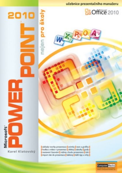 PowerPoint 2010 nejen pro školy