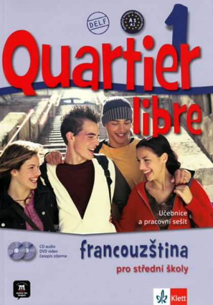 Quartier libre 1 - Francouzština pro SŠ (učebnice, pracovní sešit, CD)