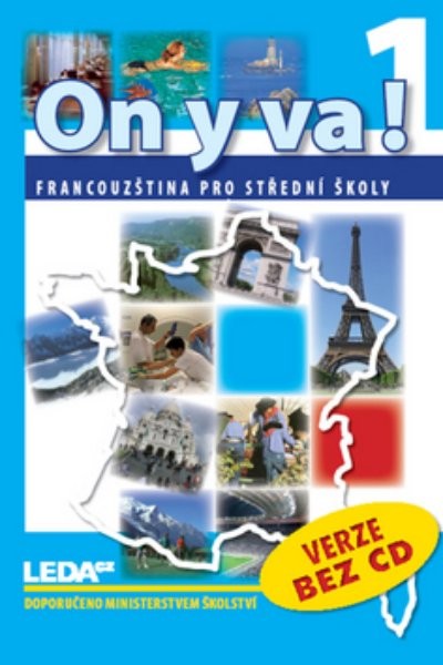 On y va! 1 Francouzština pro SŠ - učebnice (bez CD)