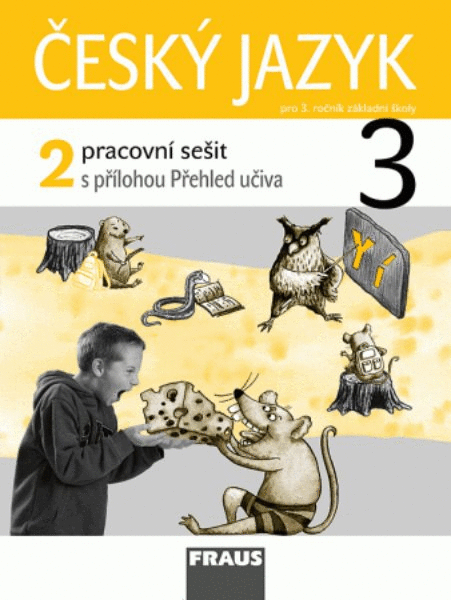 Český jazyk 3.r. ZŠ - pracovní sešit 2