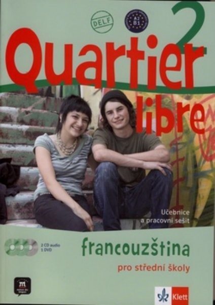 Quartier libre 2 - Francouzština pro střední školy (učebnice, pracovní sešit, CD, DVD)