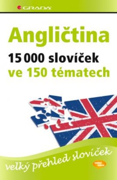 Angličtina - 15 000 slovíček ve 150 tématech (velký přehled slovíček)